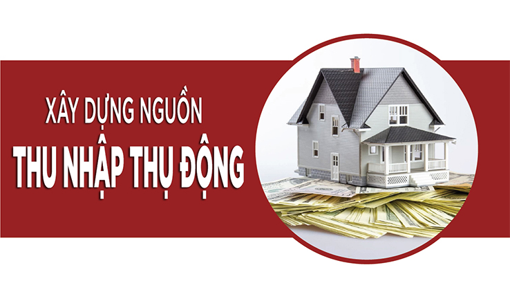 Bất động sản cho thuê như một nguồn thu nhập