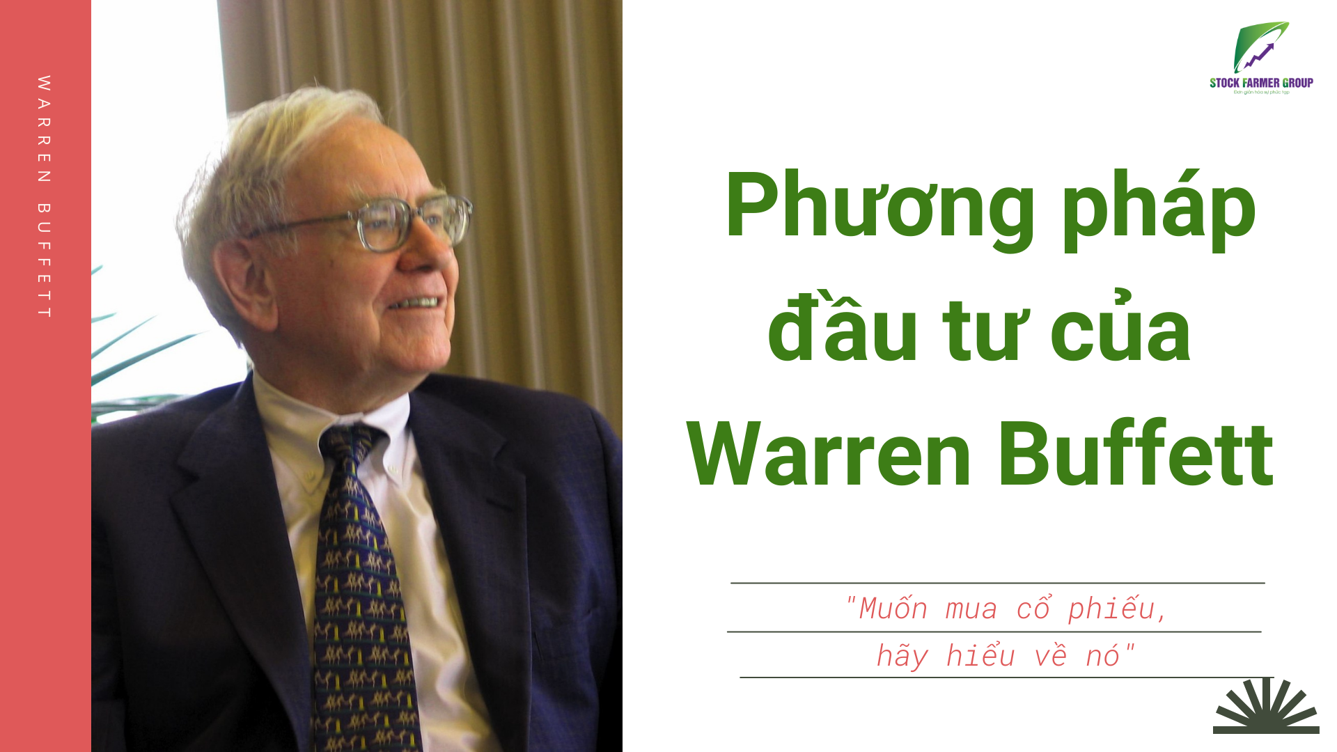 Cách đầu tư của Warren Buffett