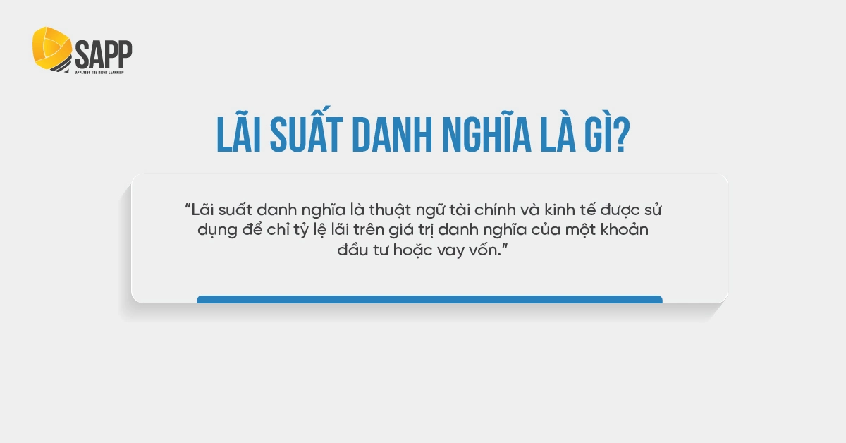 Lãi suất danh nghĩa là gì?