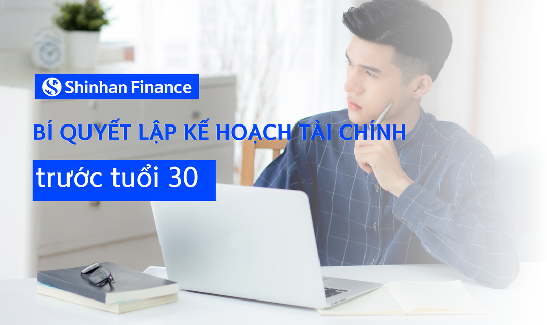 Lập kế hoạch tài chính tuổi trẻ bền vững
