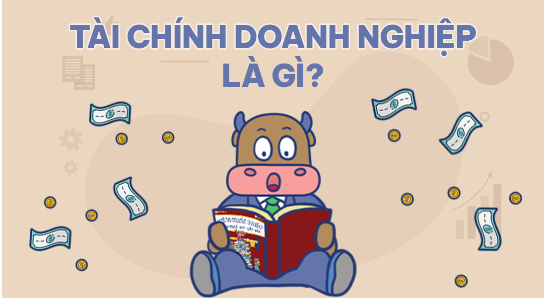 Tài chính doanh nghiệp là gì?