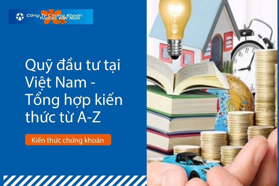 Tổng quan về quỹ đầu tư