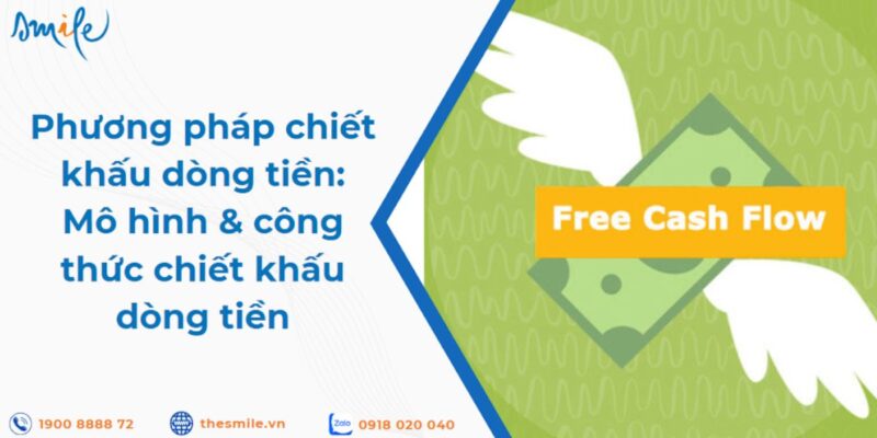 Ứng dụng của mô hình chiết khấu dòng tiền trong phân tích tài chính